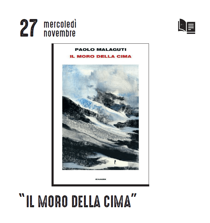 Eventi Mese Montagna 2024 - Il Moro della Cima, Paolo Malaguti
